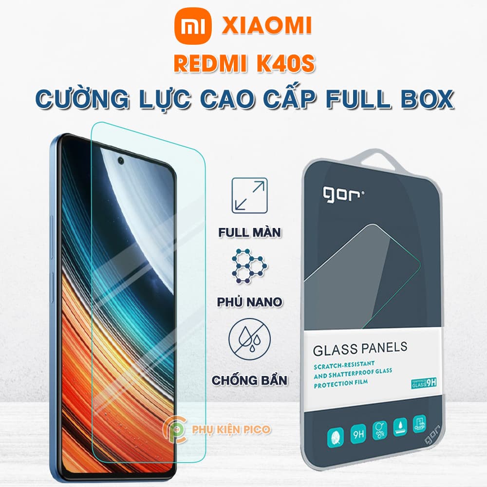 Kính cường lực Xiaomi Redmi K40s full màn hình chính hãng Gor phủ Nano