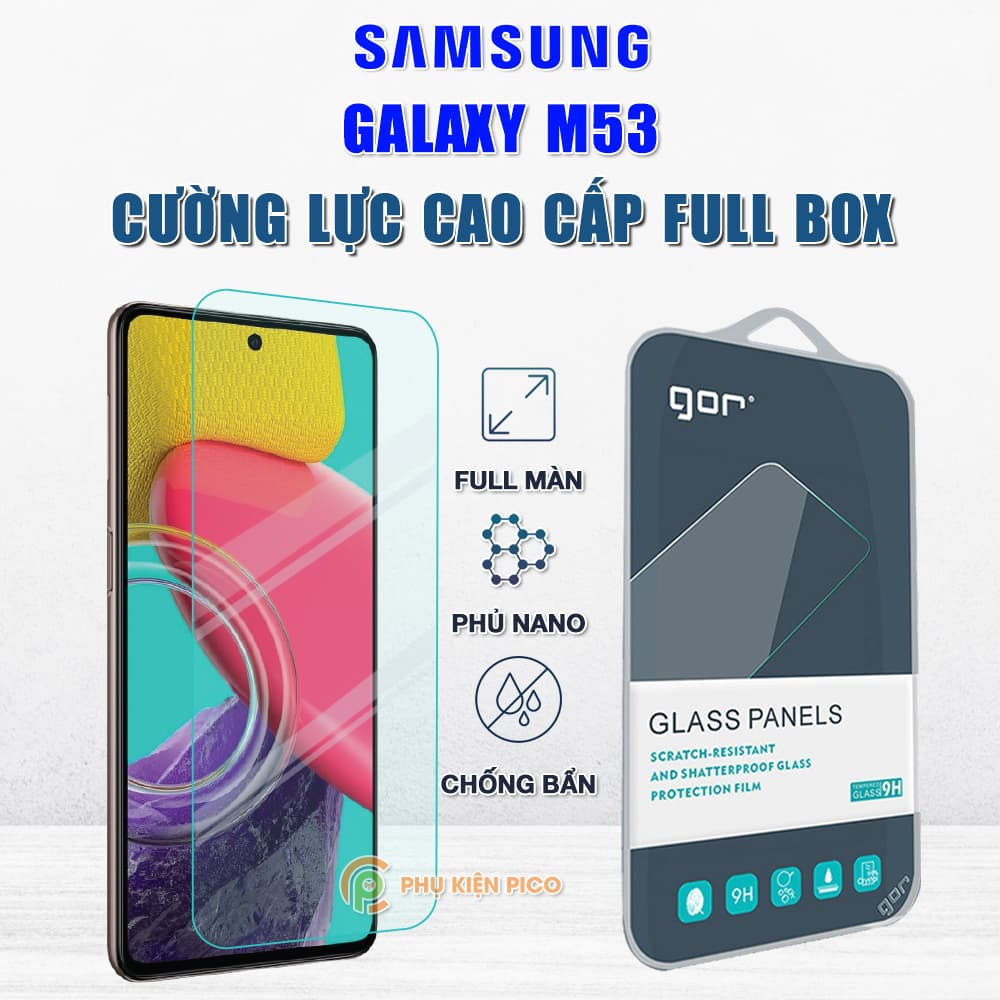 Kính cường lực Samsung Galaxy M53 full màn hình chính hãng Gor phủ nano