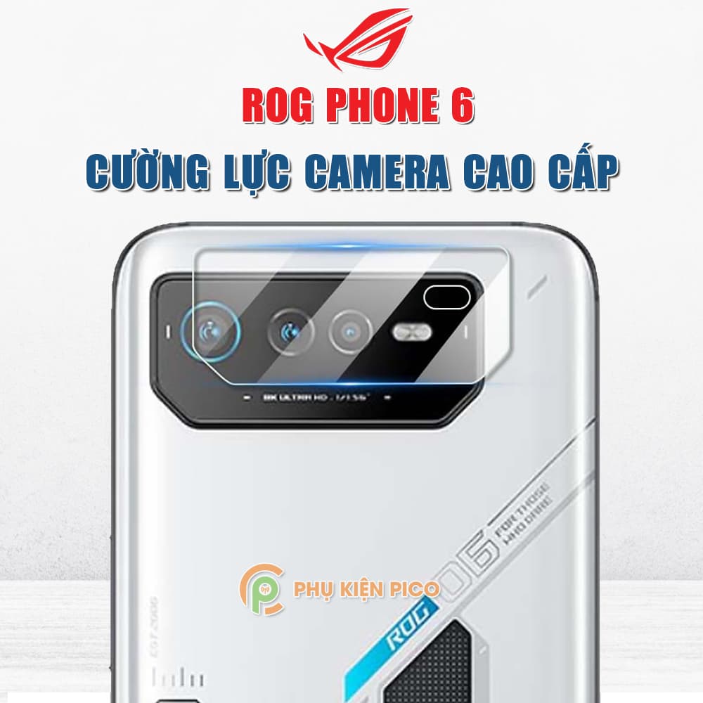 Cường lực camera Rog Phone 6 độ cứng 9H trong suốt - Dán camera Rog Phone 6