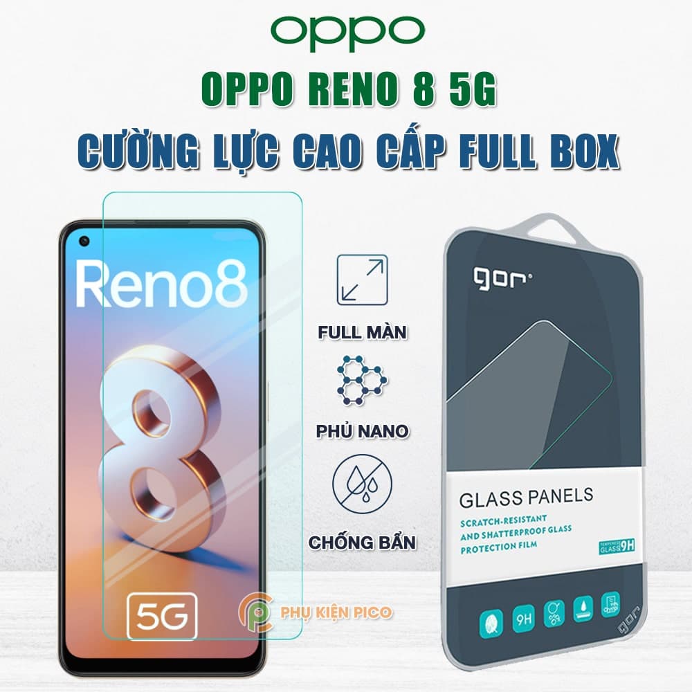 Kính cường lực Oppo Reno 8 5G full màn hình chính hãng Gor phủ nano