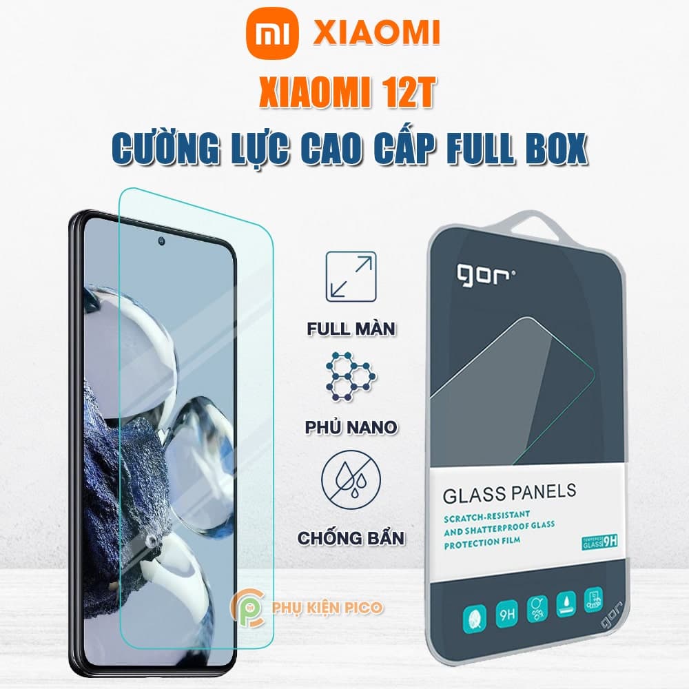 Kính cường lực Xiaomi 12T full màn hình chính hãng Gor phủ nano