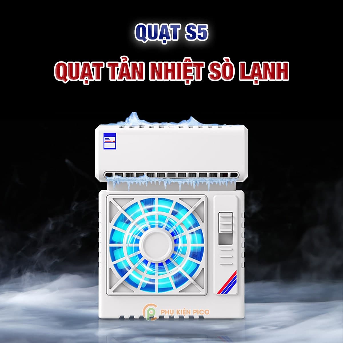Quạt tản nhiệt điện thoại S5 tốc độ quạt 7500 vòng/ phút 2 chế độ làm lạnh bề mặt tản nhiệt lớn