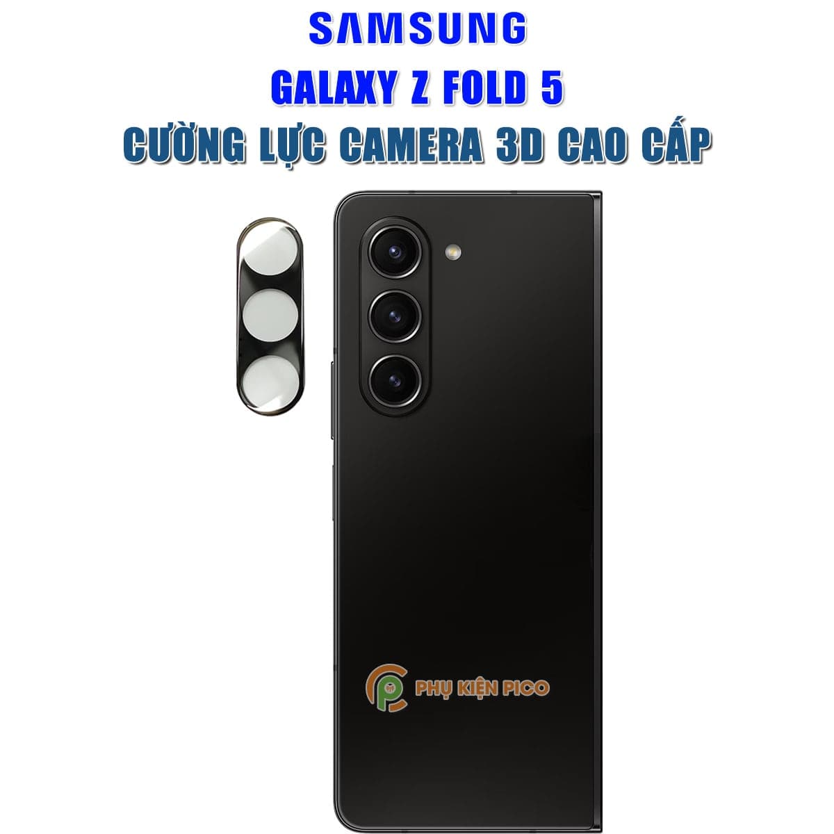 Dán camera Samsung Z Fold 5 thấu kính nổi 3D - Cường lực camera Samsung Galaxy Z Fold 5 5G độ cứng 9H trong suốt