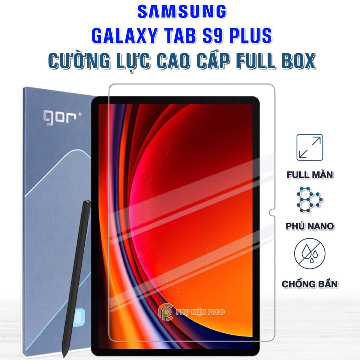 Kính cường lực Samsung Tab S9 Plus full màn hình chính hãng Gor - Dán màn hình Samsung Galaxy Tab S9 Plus