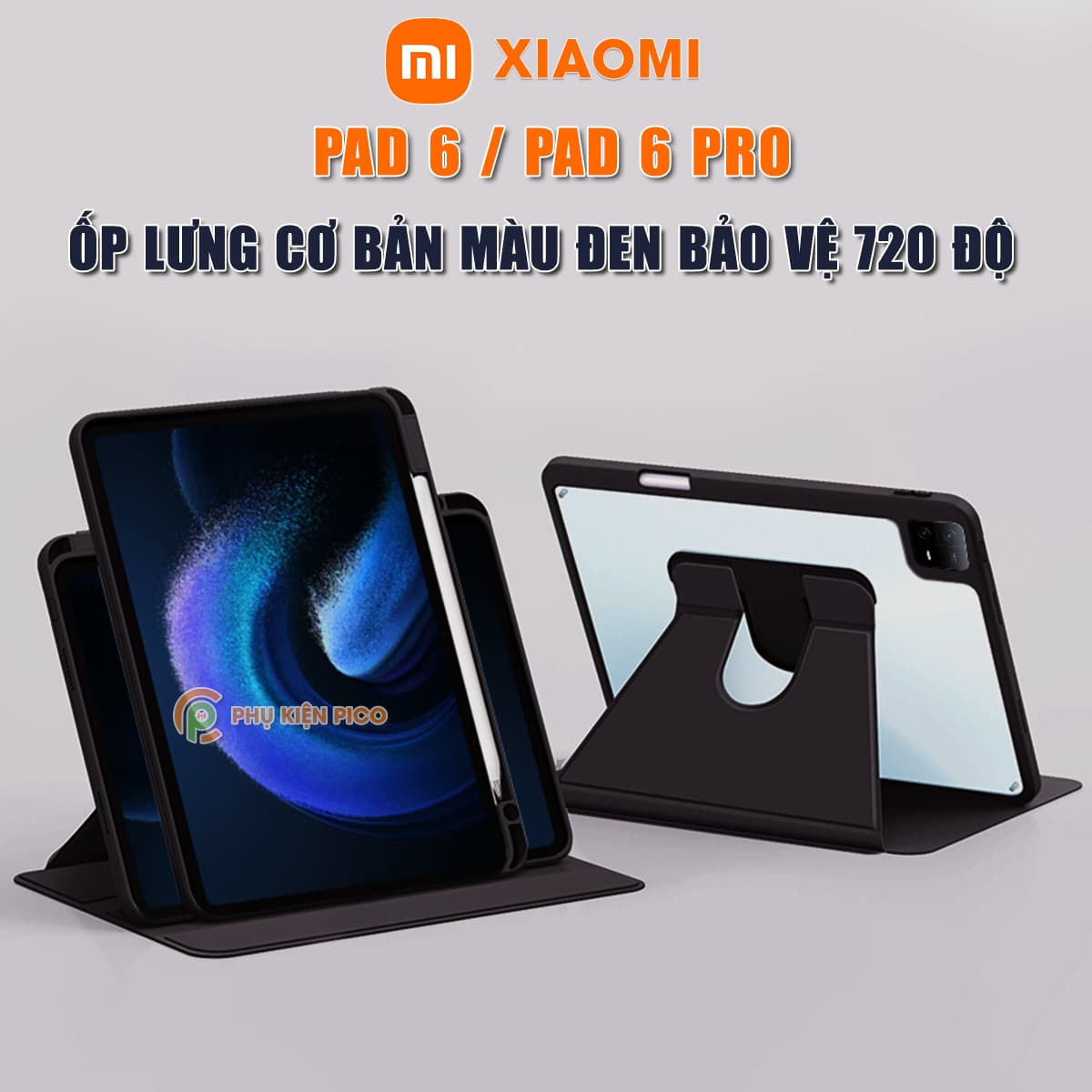 Ốp lưng Xiaomi Pad 6 / Mi Pad 6 Pro - Bao da Xiaomi Pad 6 Pro 720 độ bảo vệ chống trầy xước va đập có khe để bút