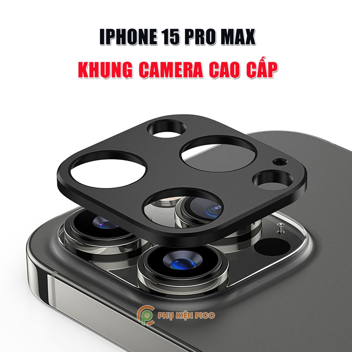 Dán camera Iphone 15 Pro Max - Khung kim loại bảo vệ camera Iphone 15 Pro Max chống trầy xước va đập
