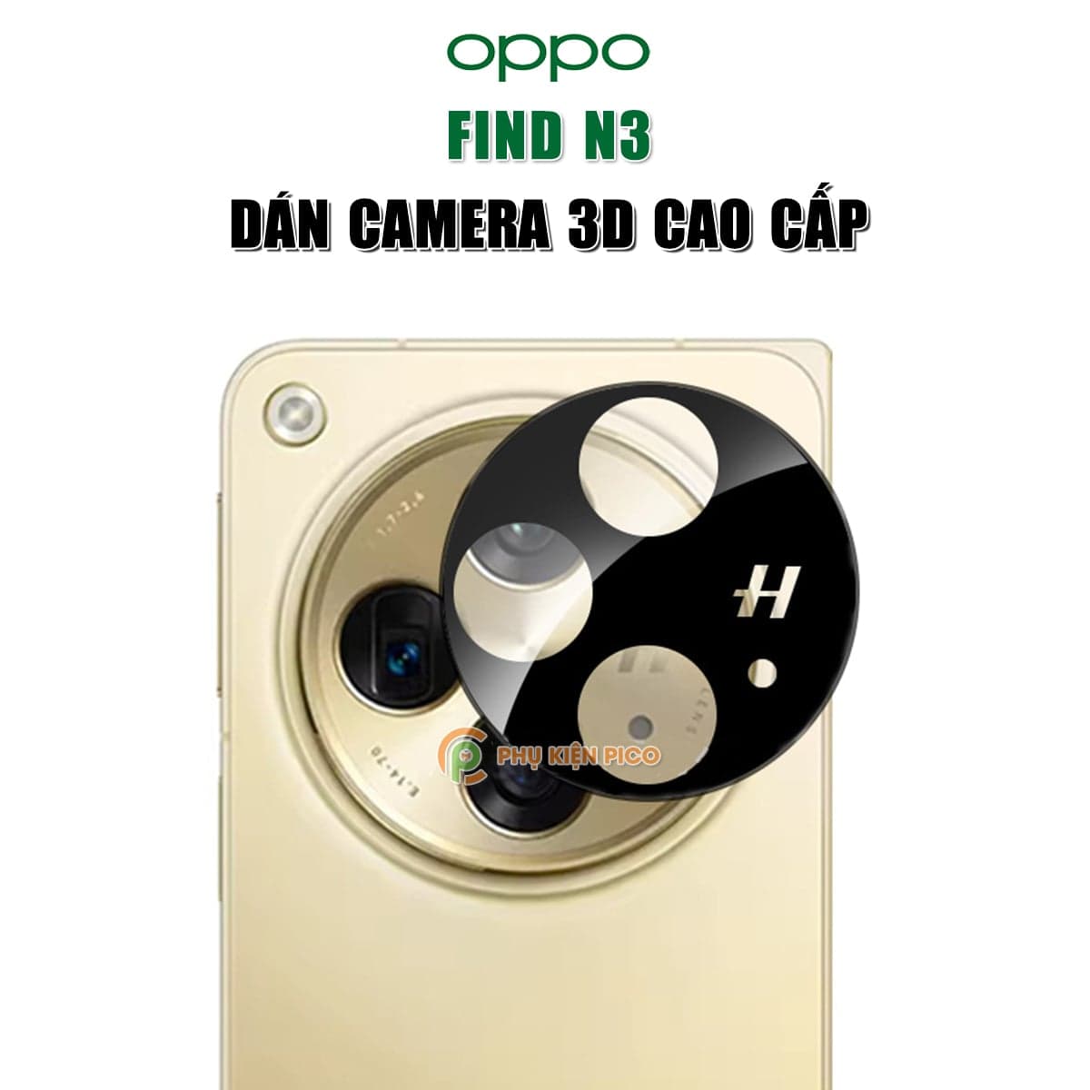 Dán camera Find N3 thấu kính nổi 3D - Cường lực camera Oppo Find N3 độ cứng 9H trong suốt