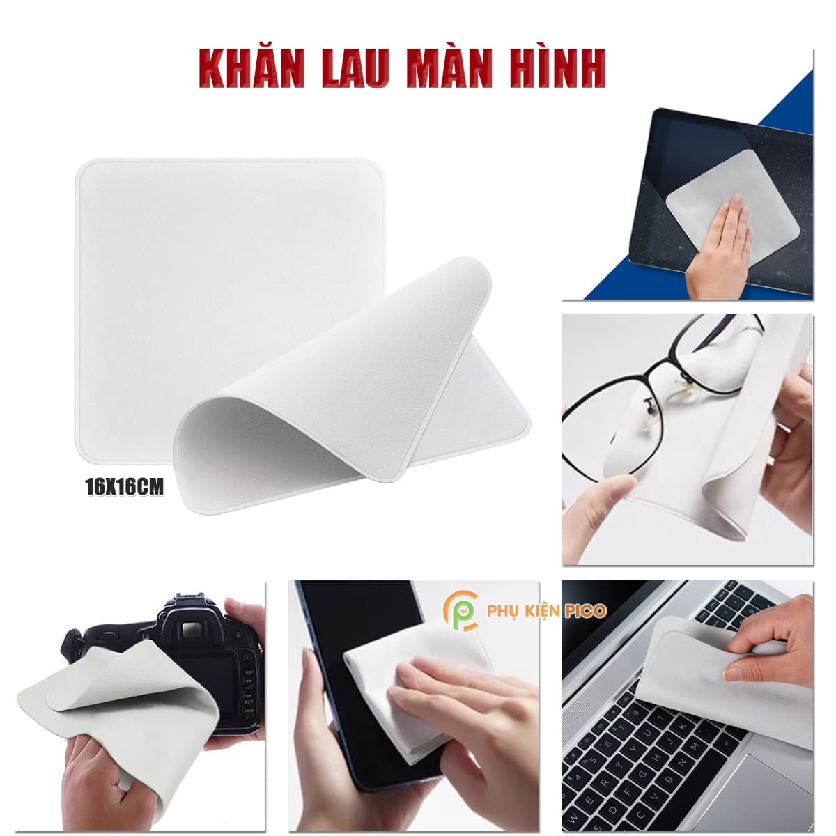 Khăn lau màn hình tivi, điện thoại, laptop, máy tính bảng, Ipad, Macbook, Máy ảnh, đồng hồ, kính mắt