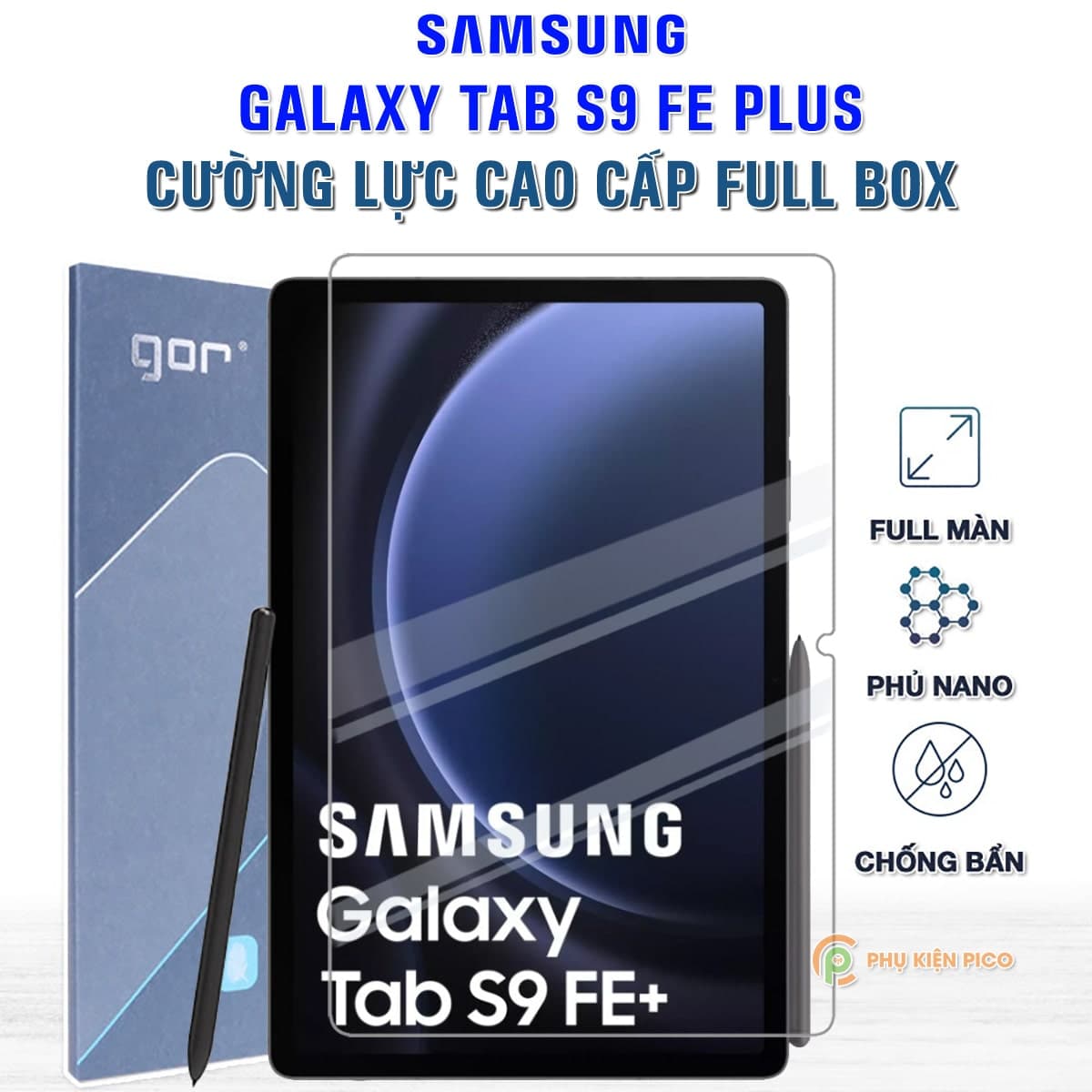 Kính cường lực Samsung Tab S9 FE Plus full màn hình chính hãng Gor - Dán màn hình Samsung Galaxy Tab S9 FE Plus (Sao chép)