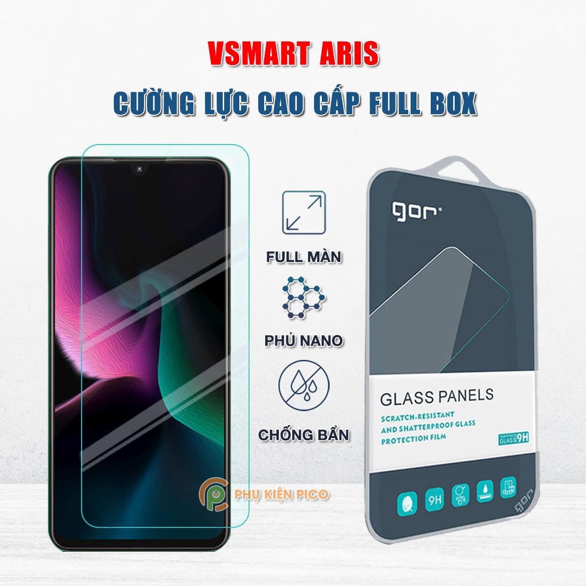 Kính cường lực Vsmart Aris chính hãng Gor phủ nano dùng cho mọi ốp lưng - Dán màn hình Vsmart Aris