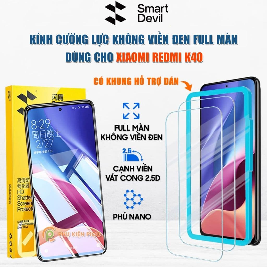 Kính cường lực Xiaomi Redmi K40 trong suốt full màn hình chính hãng Smart Devil