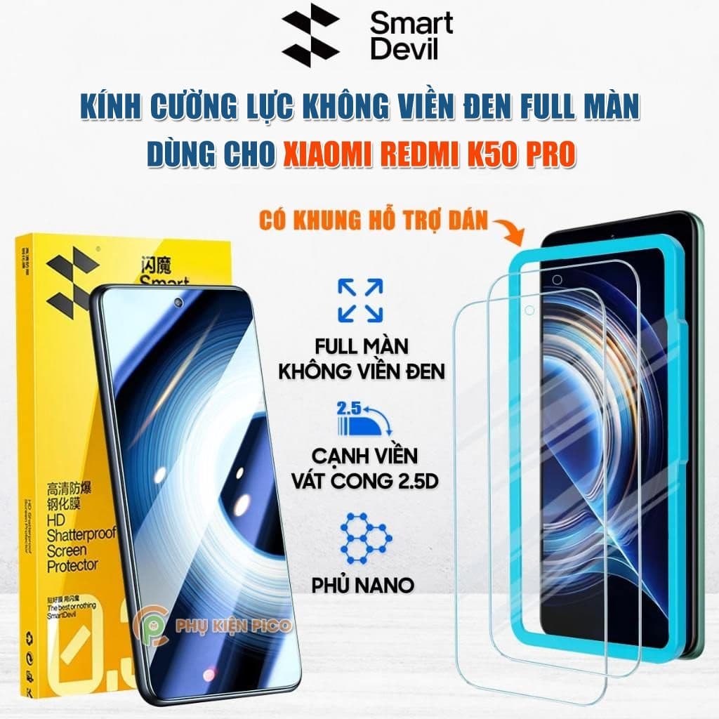 Kính cường lực Xiaomi Redmi K50 Pro trong suốt full màn hình chính hãng Smart Devil
