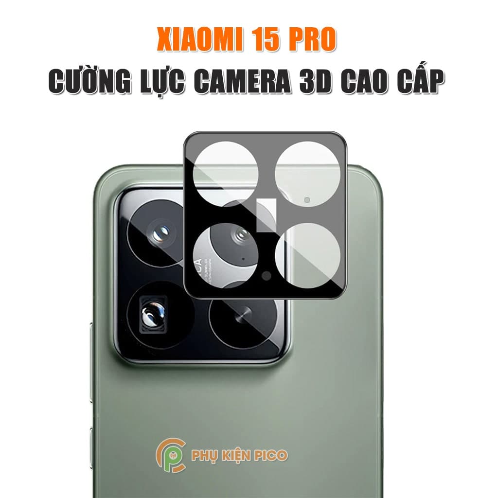 Cường lực camera Xiaomi 15 Pro thấu kính nổi 3D cao cấp độ cứng 9H trong suốt
