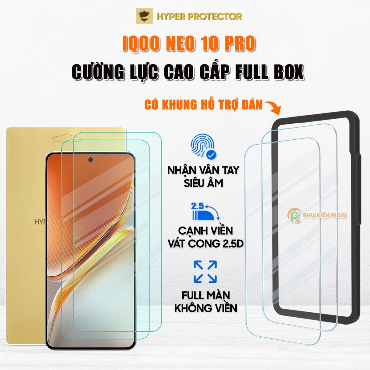 Kính cường lực iQOO Neo 10 Pro trong suốt full màn hình không viền nhận vân tay siêu âm chính hãng HYPER+