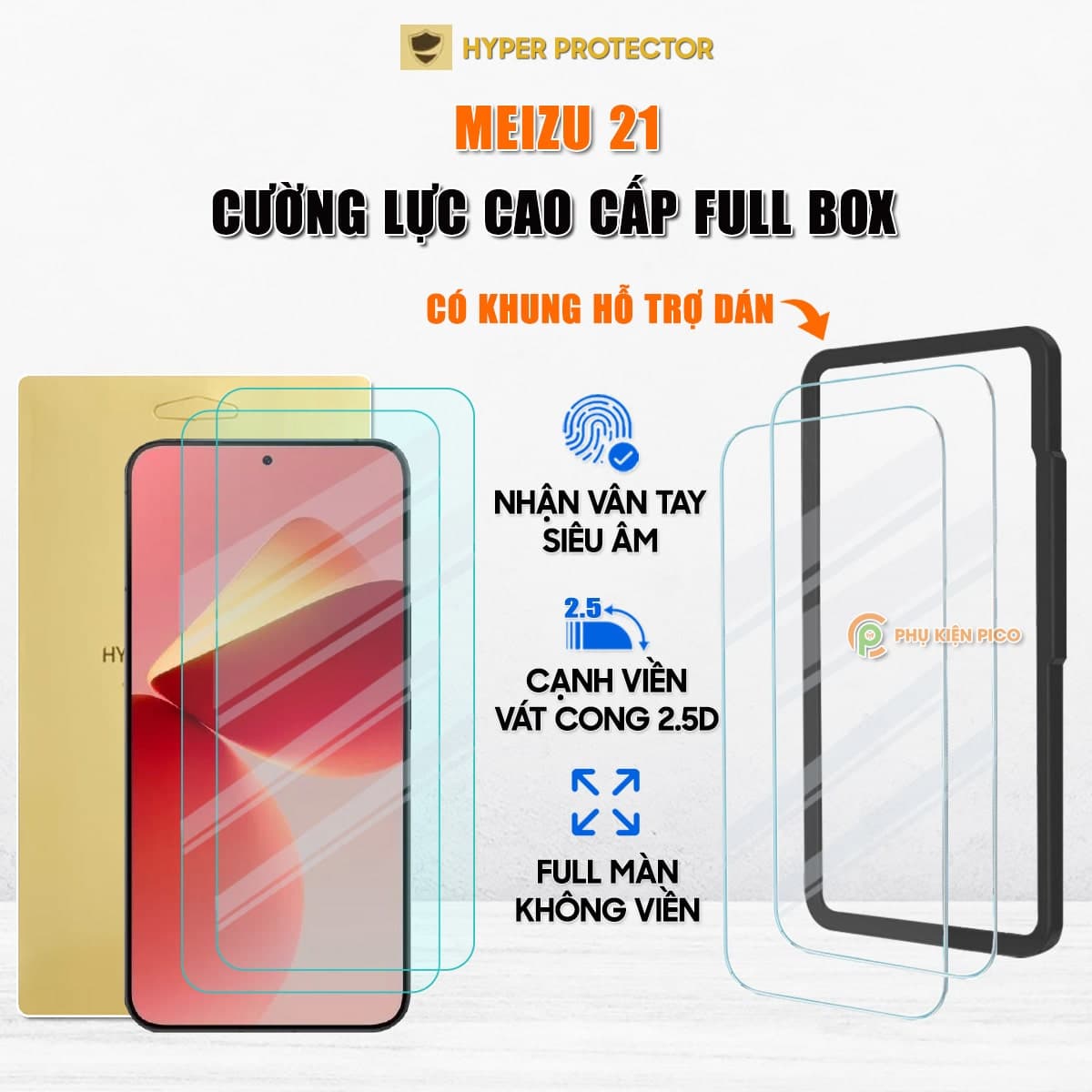 Kính cường lực Meizu 21 trong suốt full màn hình không viền nhận vân tay siêu âm chính hãng HYPER+
