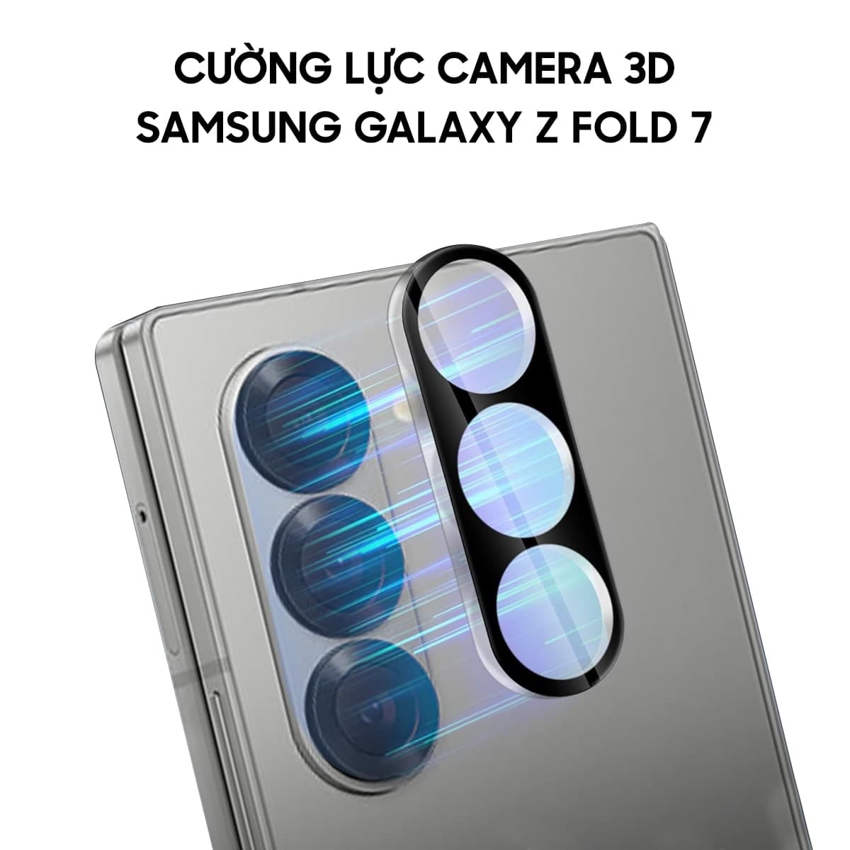 Dán camera Samsung Galaxy Z Fold 7 5G thấu kính nổi 3D cao cấp cường lực camera độ cứng 9H trong suốt