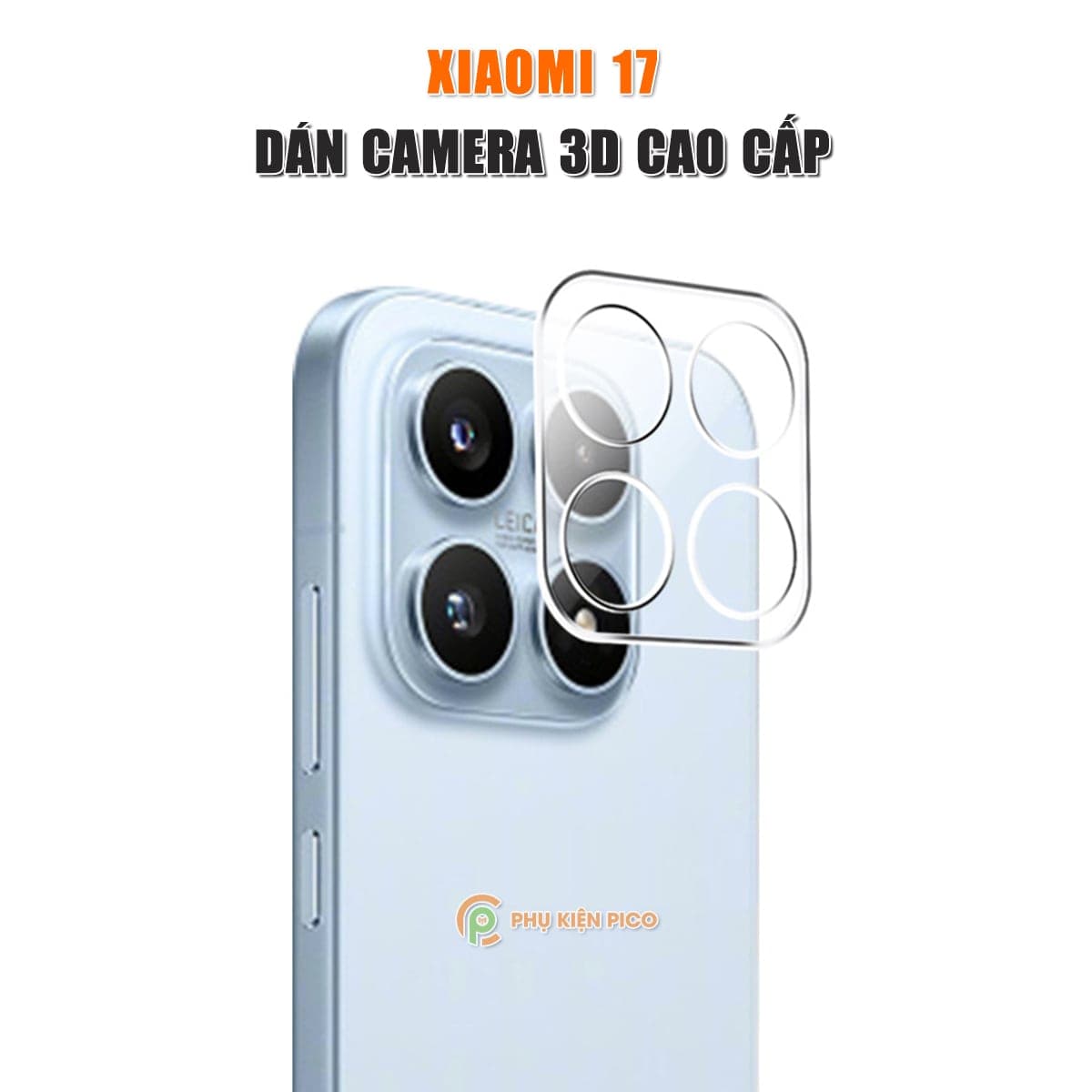 Dán camera Xiaomi 17 thấu kính nổi 3D cường lực camera Xiaomi 17 độ cứng 9H trong suốt