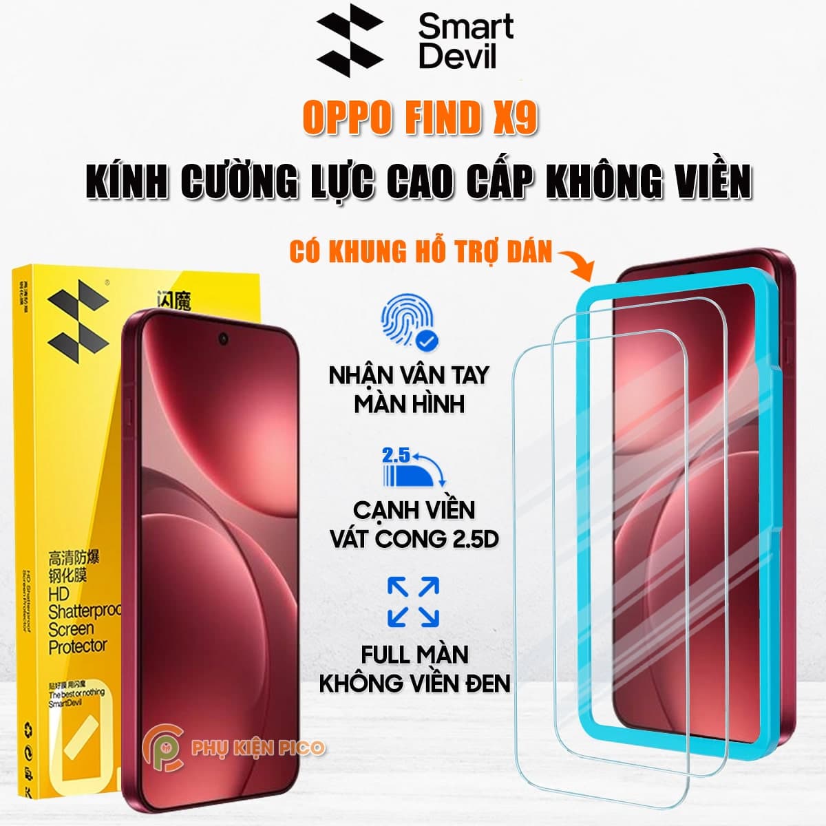 Kính cường lực Oppo Find X9 trong suốt không viền full màn hình Smart Devil có khung hỗ trợ dán