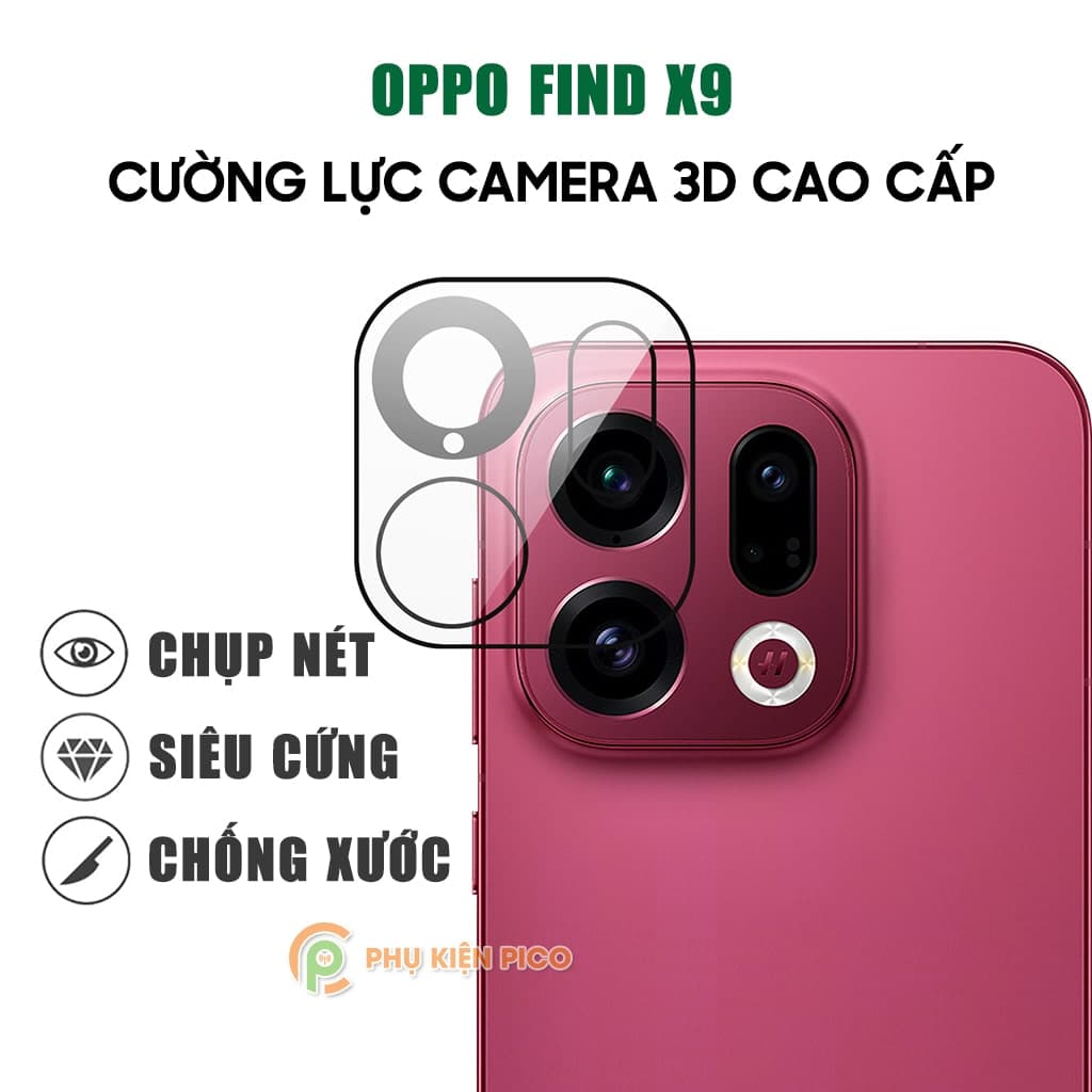 Kính cường lực dán camera Oppo Find X9 thấu kính nổi 3D cao cấp độ cứng 9H trong suốt chống trầy xước va đập