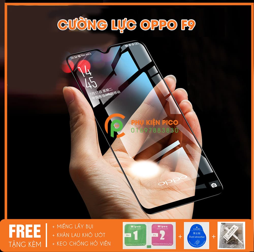 kính cường lực Oppo F9 2018 full viền độ cứng 9H