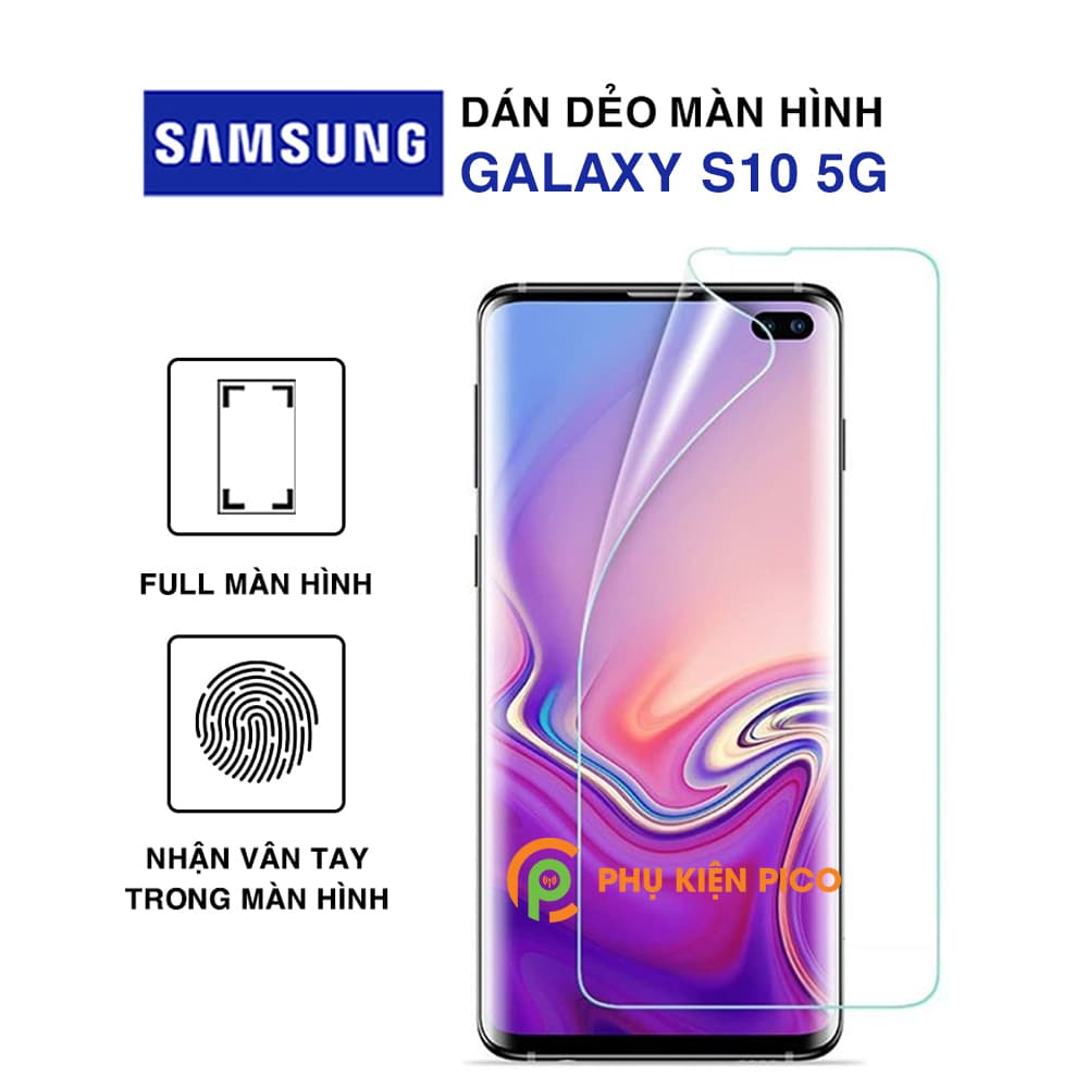 Dán màn hình Samsung Galaxy S10 5G full màn dẻo trong suốt