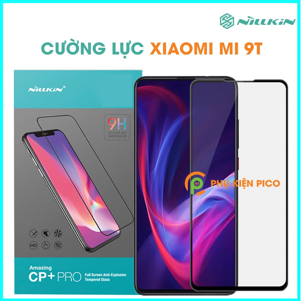 Kính cường lực Xiaomi Mi 9T chính hãng Nillkin Amazing CP+ Pro