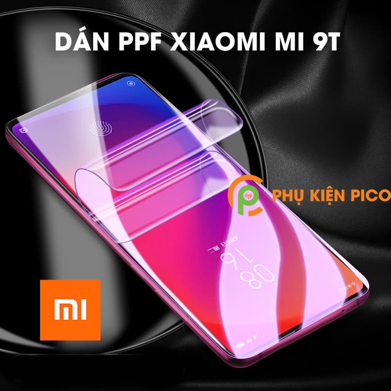 Dán PPF màn hình Xiaomi Mi 9T dẻo trong suốt full viền