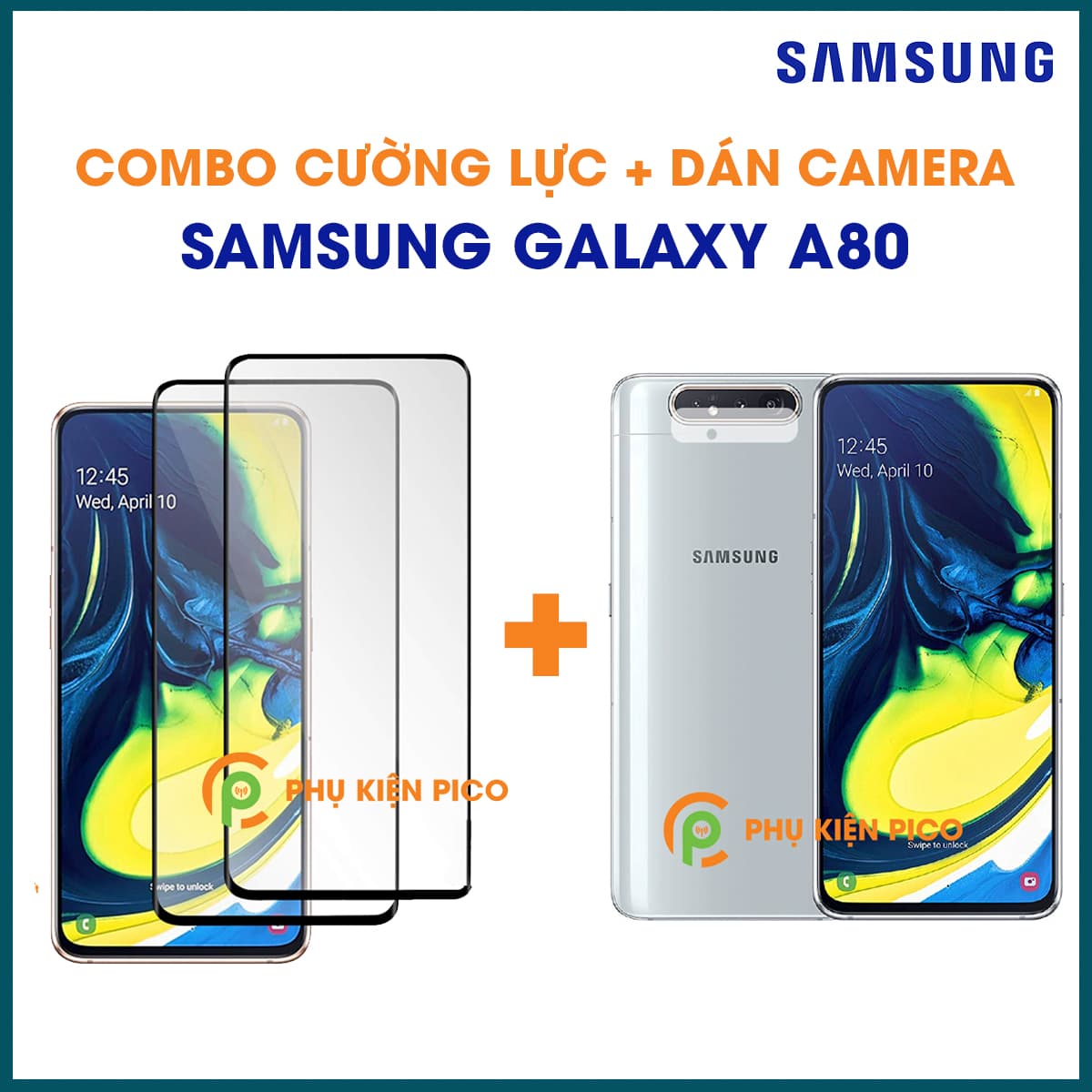 Combo kính cường lực và dán camera Samsung Galaxy A80 full viền độ cứng 9H