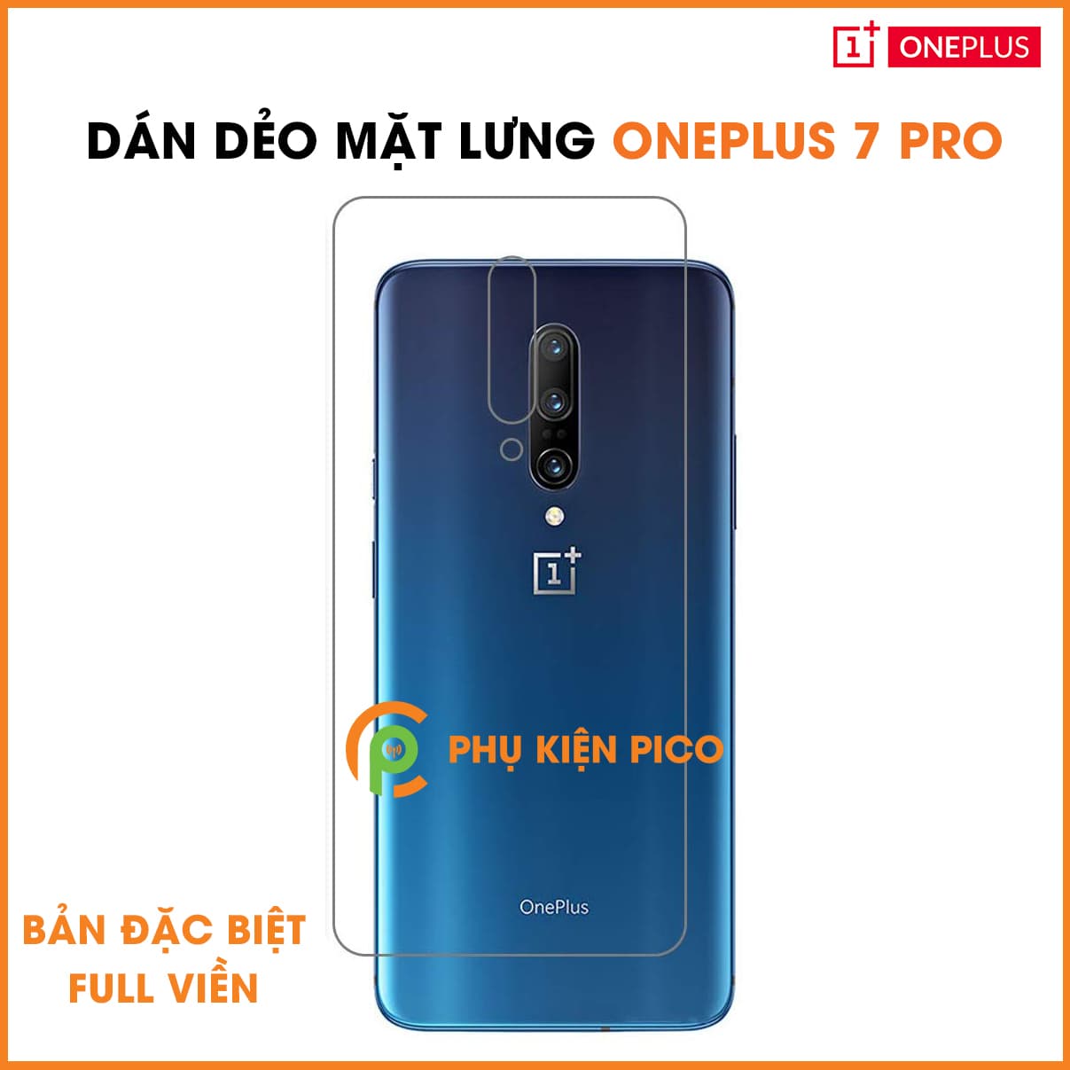 Dán dẻo mặt lưng Oneplus 7 Pro trong suốt bản đặc biệt full viền