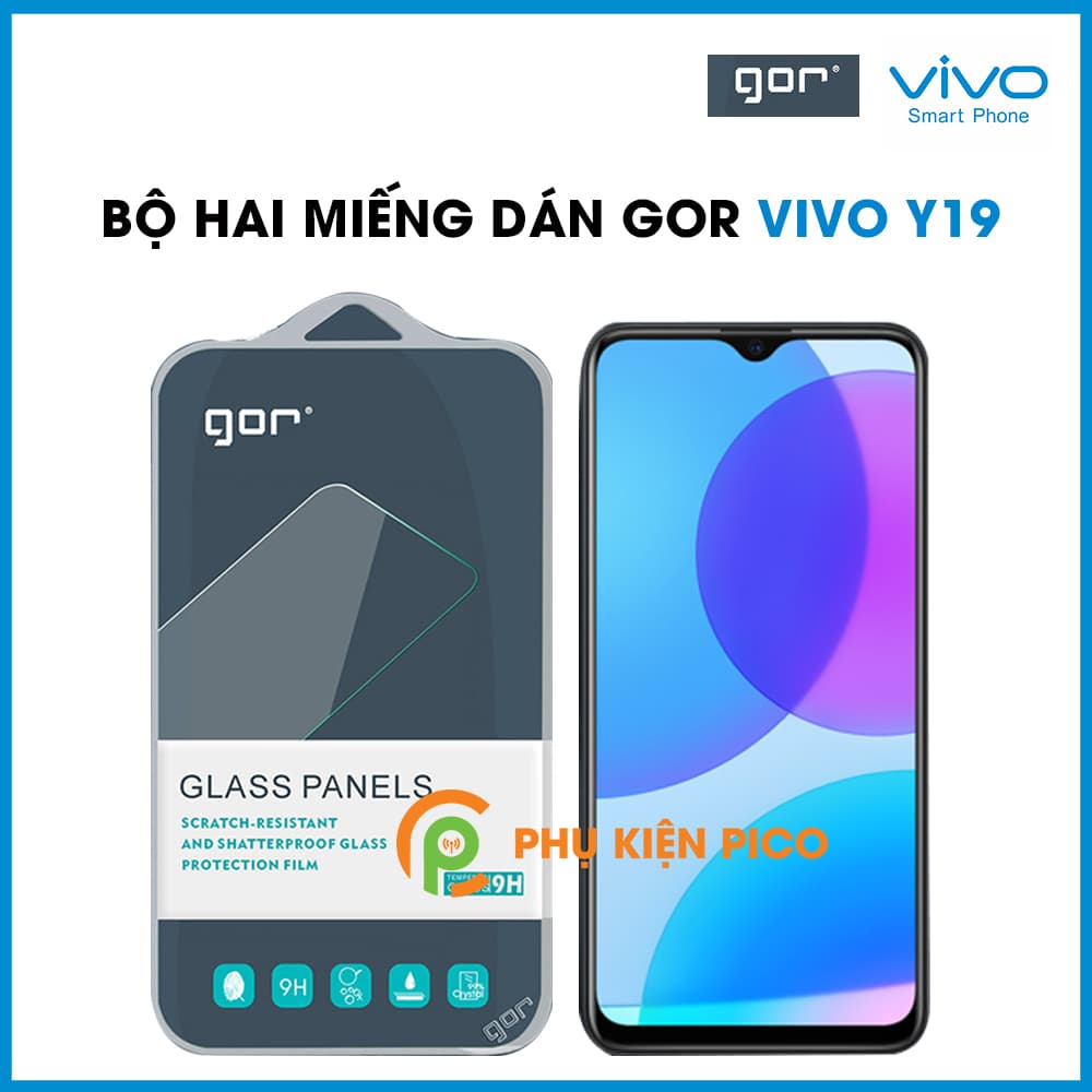 Bộ 2 kính cường lực Vivo Y19 chính hãng Gor trong suốt độ cứng 9H