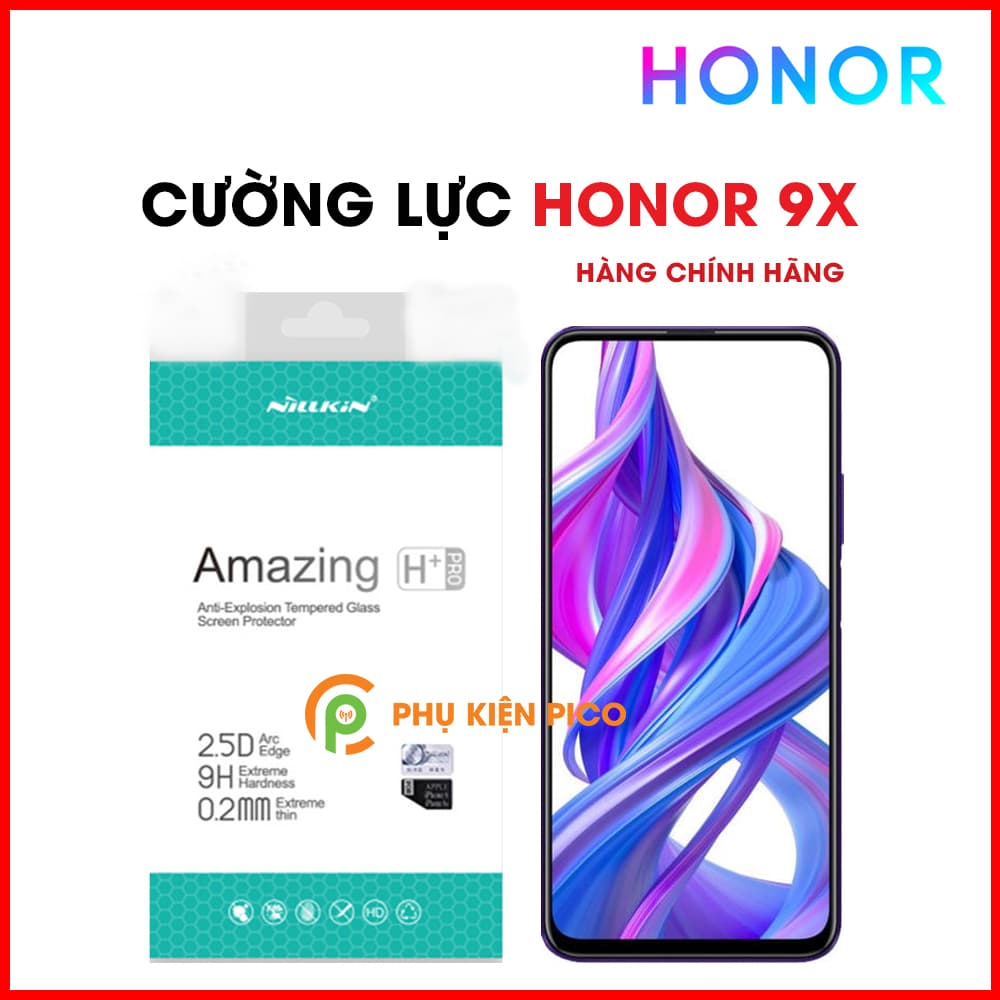 Kính cường lực Honor 9x chính hãng Nillkin Amazing H+ Pro