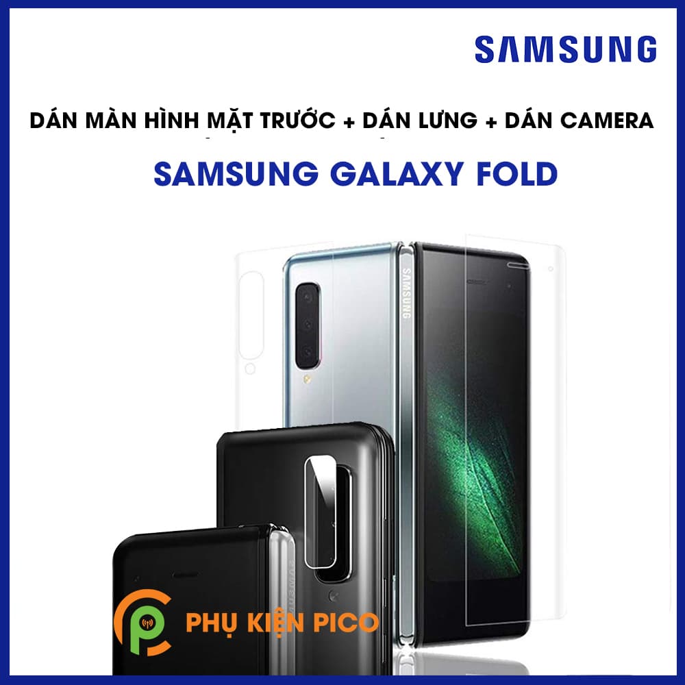 Dán màn hình Samsung Galaxy Fold mặt trước và Dán mặt sau Samsung Galaxy Fold và Dán camera Samsung Galaxy Fold