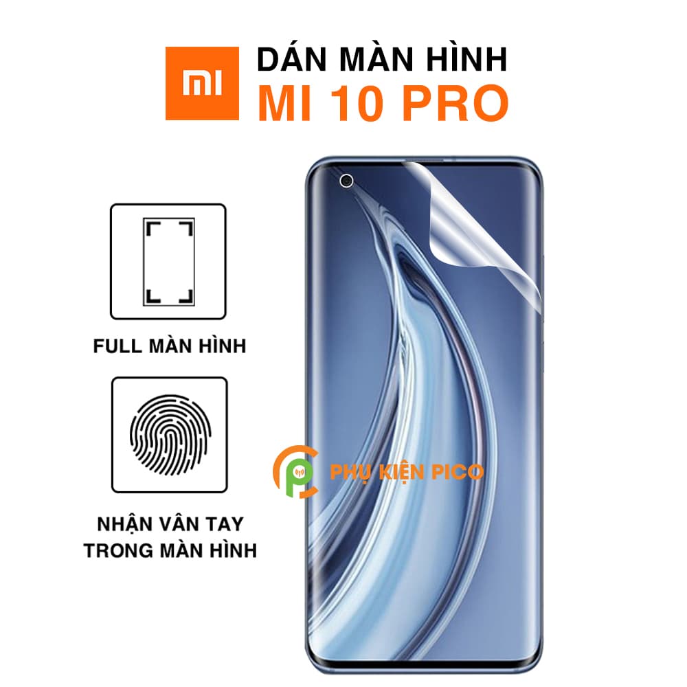 Dán màn hình Xiaomi Mi 10 Pro PPF cao cấp dẻo trong suốt