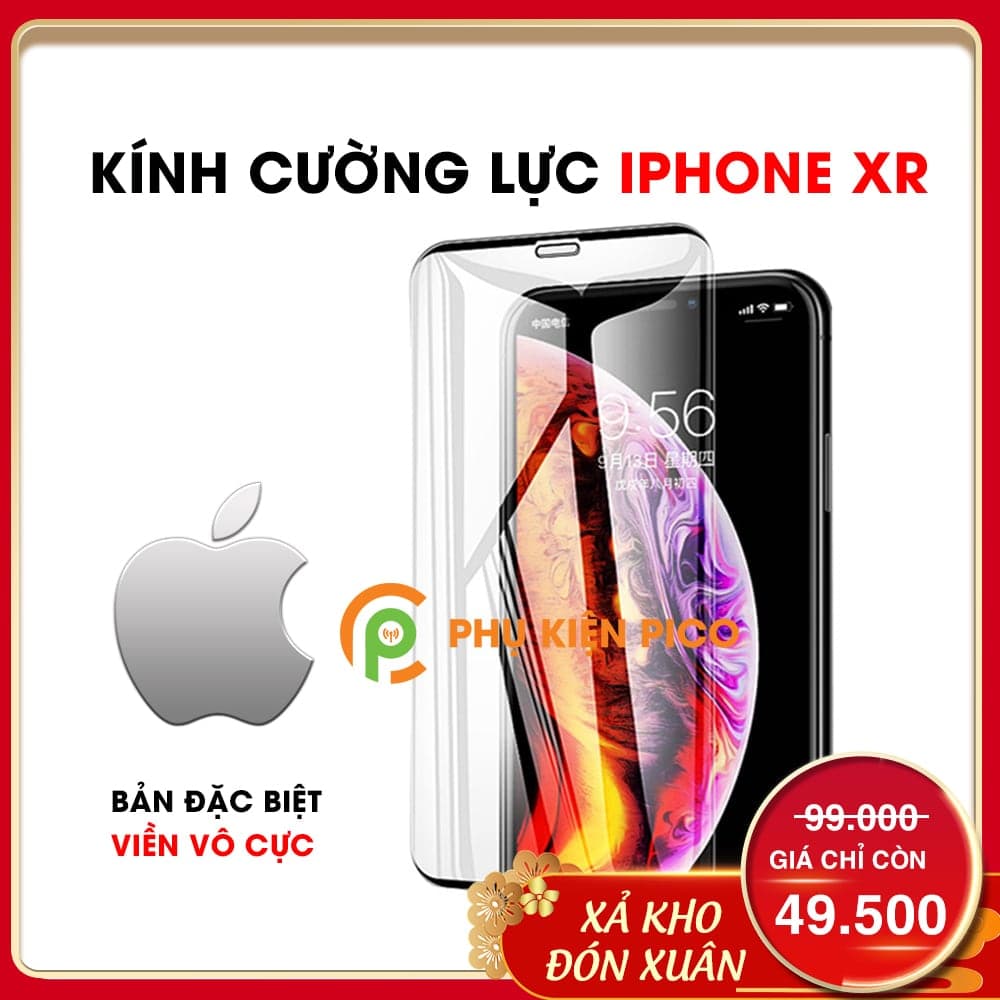 Kính cường lực Iphone Xr viền vô cực full màn hình độ cứng 9H