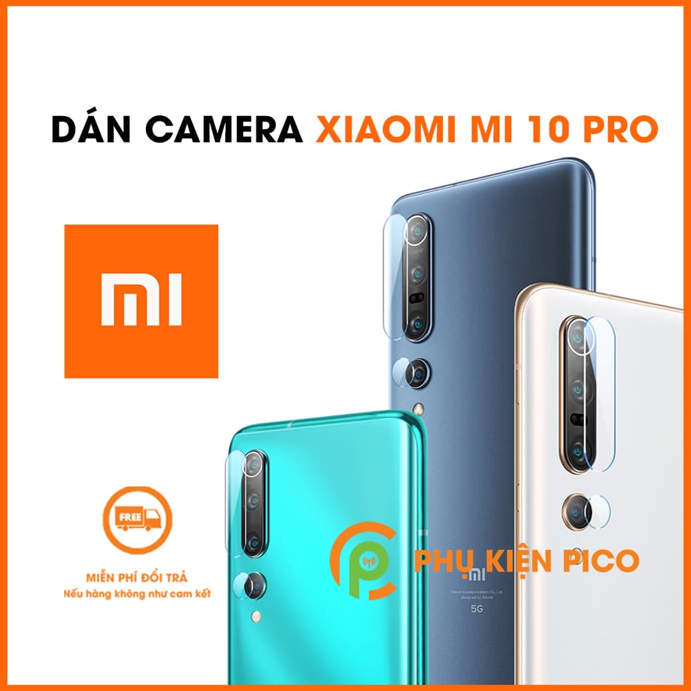 Dán camera Xiaomi Mi 10 Pro trong suốt chống xước bảo vệ camera