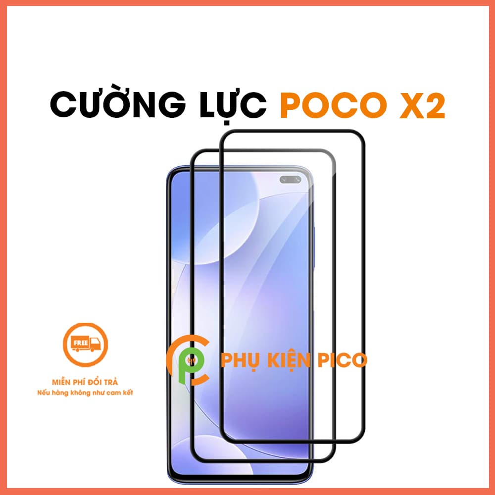 Kính cường lực Poco X2 viền siêu mỏng độ cứng 9H