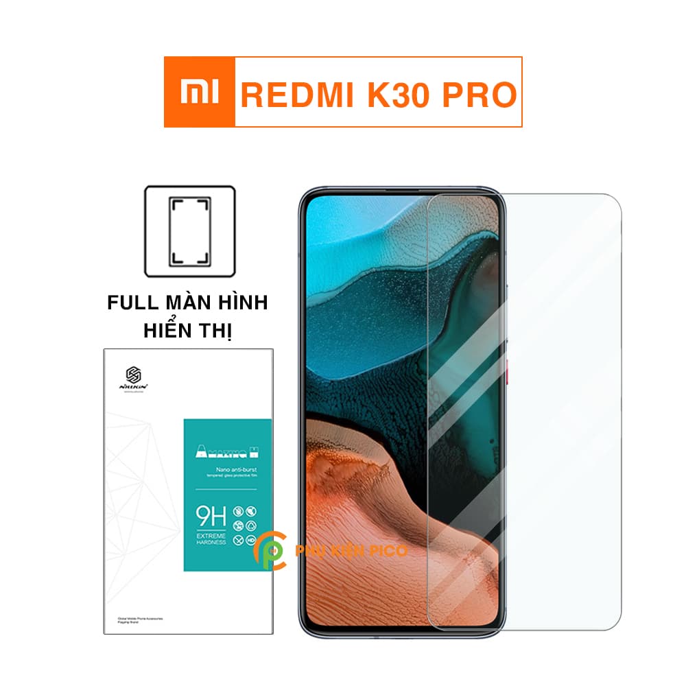 Kính cường lực Redmi K30 Pro full màn hình hiển thị chính hãng Nillkin Amazing H trong suốt