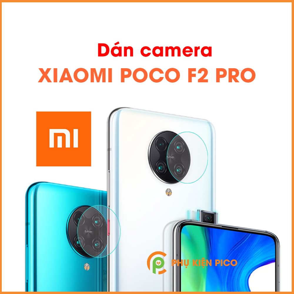 Dán camera Xiaomi Poco F2 Pro cường lực camera trong suốt độ cứng 7H