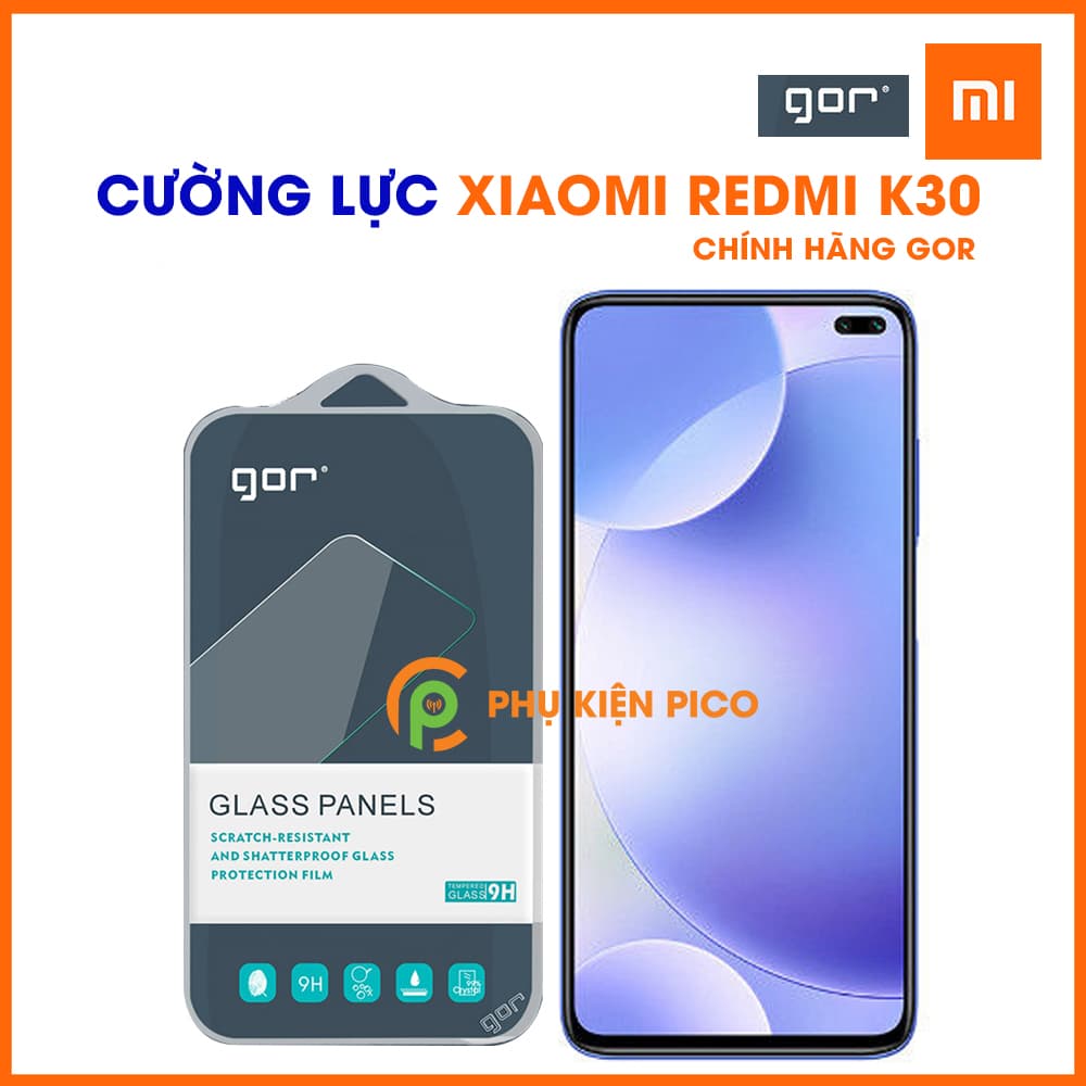 Kính cường lực Xiaomi Redmi K30 chính hãng Gor trong suốt 1 chiếc