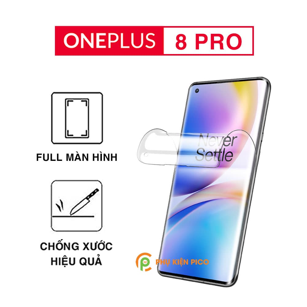 Dán màn hình Oneplus 8 Pro full màn dẻo trong suốt PPF tự phục hồi vết xước