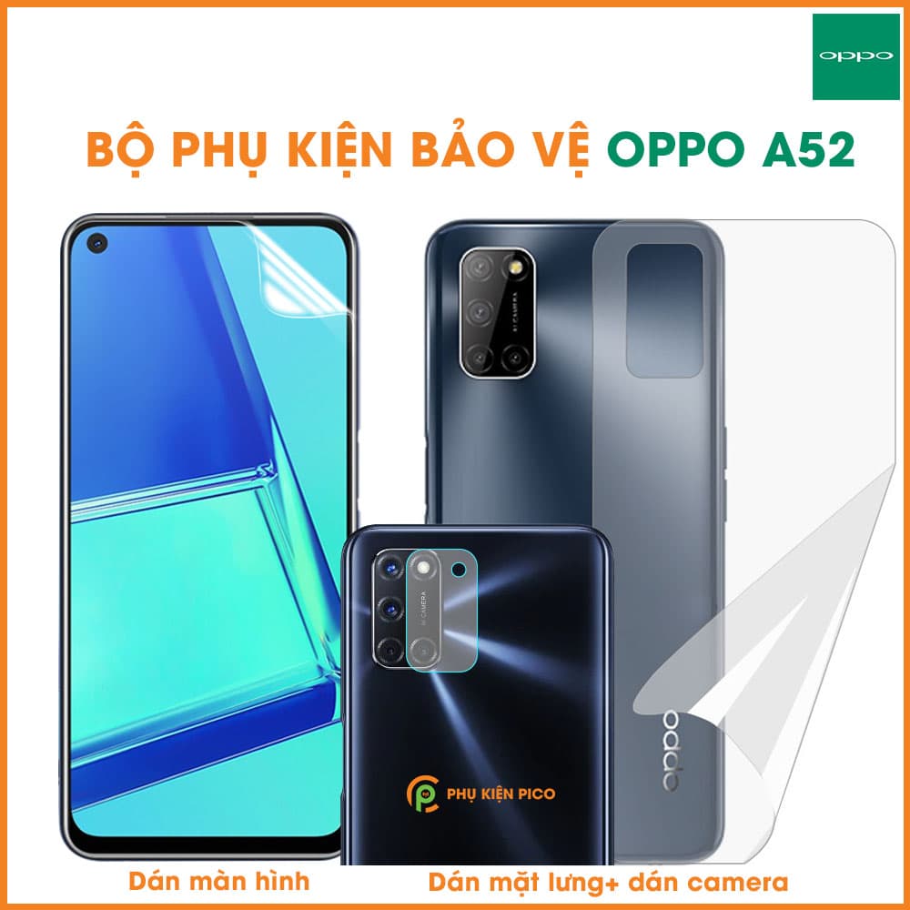 Dán màn hình Oppo A52 và dán lưng Oppo A52 và dán camera Oppo A52 full bộ bảo vệ cao cấp – Combo3