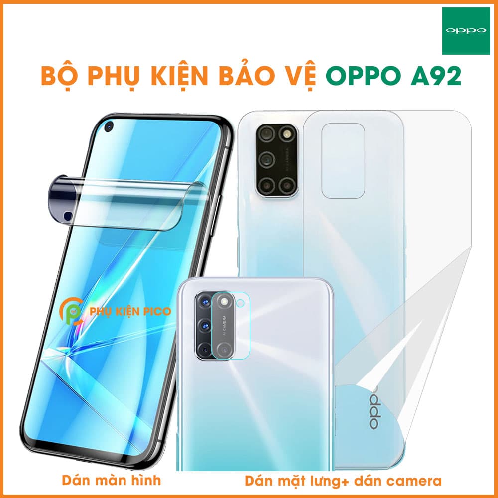 Dán màn hình Oppo A92 và dán lưng Oppo A92 và dán camera Oppo A92 full bộ bảo vệ cao cấp – Combo3