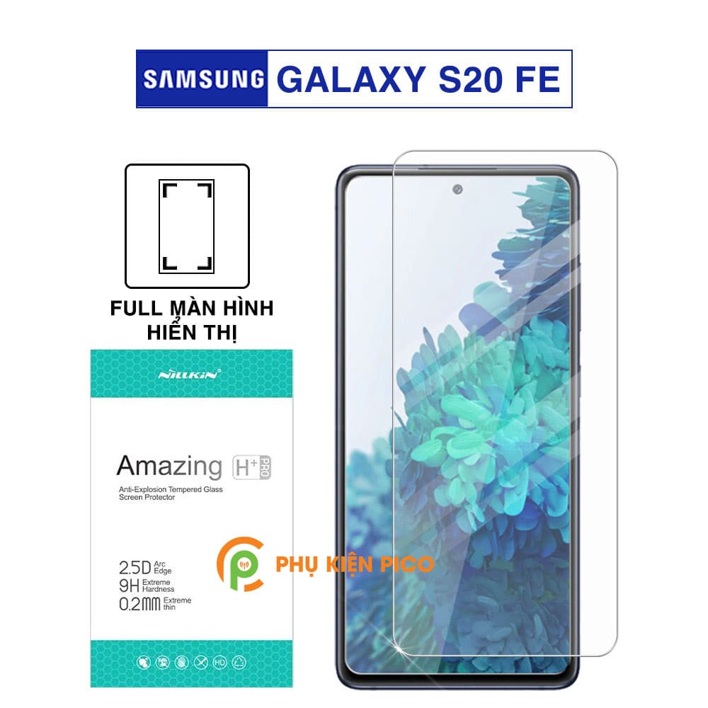Kính cường lực Samsung S20 FE full màn hình hiển thị chính hãng Nillkin Amazing H+ Pro trong suốt
