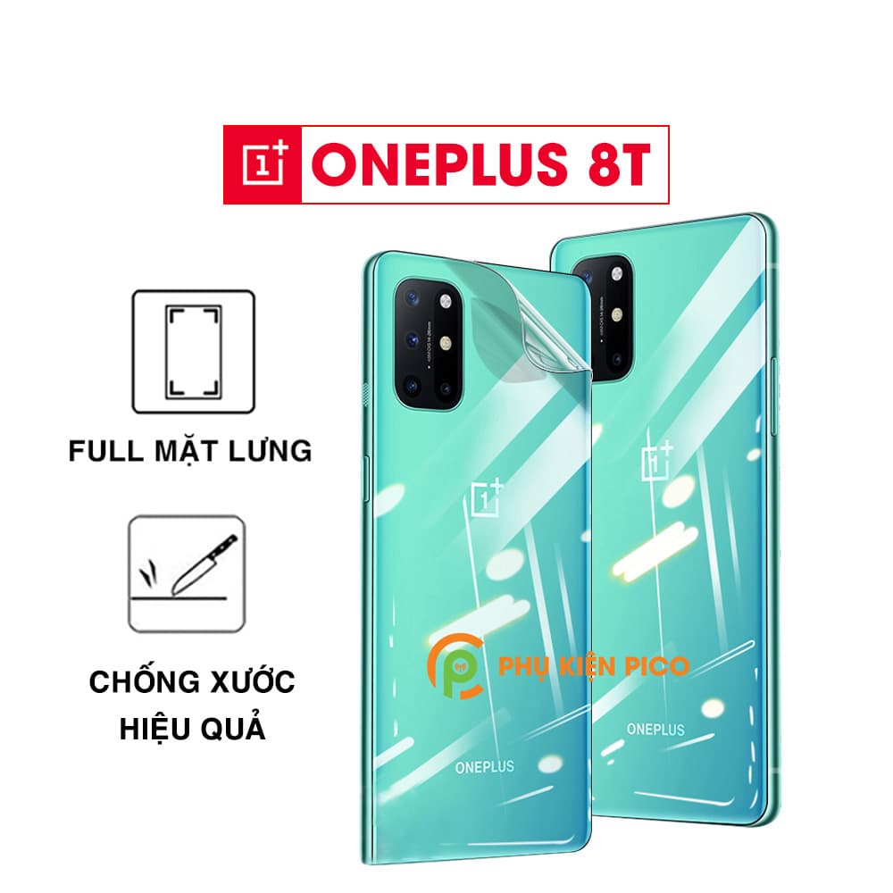 Dán lưng Oneplus 8T full mặt lưng trong suốt PPF tự phục hồi vết xước – Dán dẻo Oneplus 8T