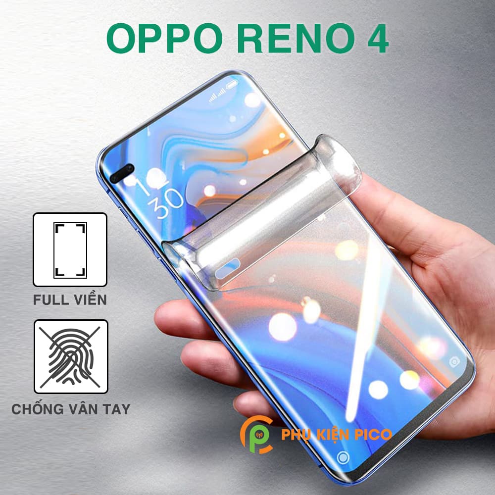 Dán màn hình Reno 4 full màn hình chống bám vân tay PPF dẻo vân mờ