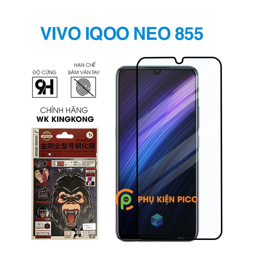 Kính cường lực Vivo iQOO Neo 855 chính hãng KingKong WK full màn hình – Dán màn hình Vivo iQOO Neo 855