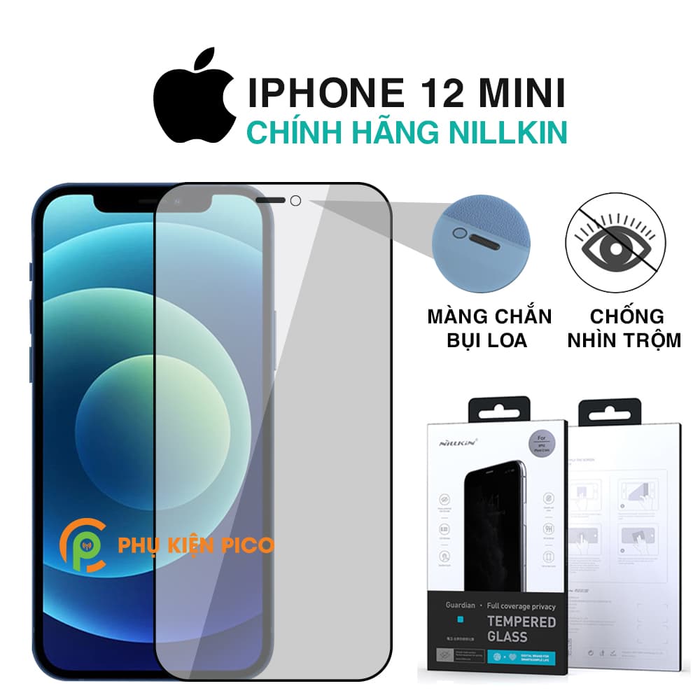 Cường lực Iphone 12 Mini chống nhìn trộm chính hãng Nillkin – Dán màn hình Iphone 12 Mini