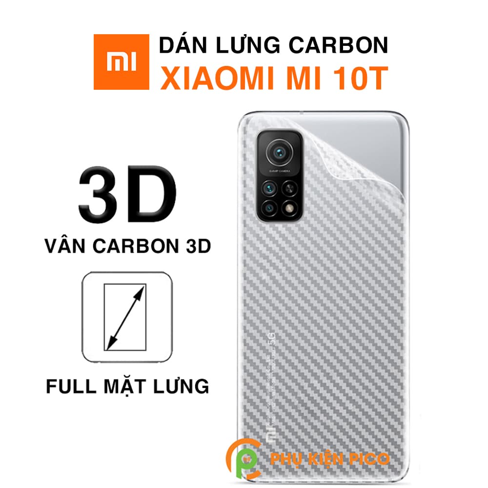 Dán lưng Mi 10T trong suốt nổi vân Carbon 3D tản nhiệt tốt