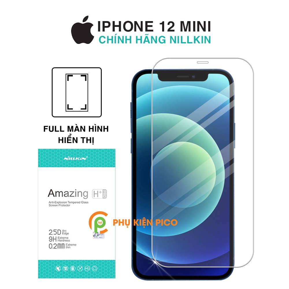 Kính cường lực Iphone 12 Mini full màn hình hiển thị chính hãng Nillkin Amazing H+ Pro trong suốt - Dán màn hình Iphone 12 Mini