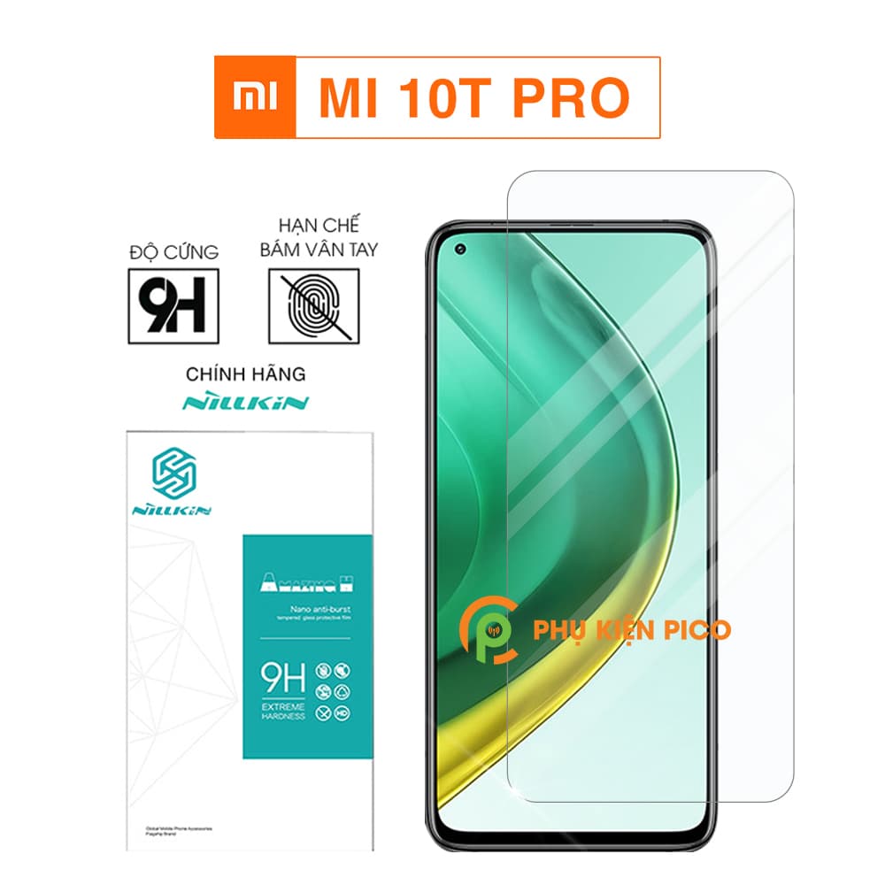 Cường lực Mi 10T Pro chính hãng Nillkin Amazing H độ cứng 9H chống va đập – Dán màn hình Xiaomi Mi 10T Pro